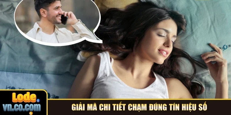 Giải mã chi tiết chạm đúng tín hiệu số