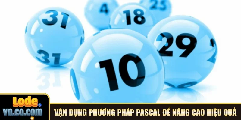 Vận dụng phương pháp Pascal để nâng cao hiệu quả